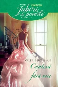 Contesa fara voie de Valerie Bowman