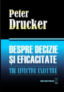 Despre decizie si eficacitate