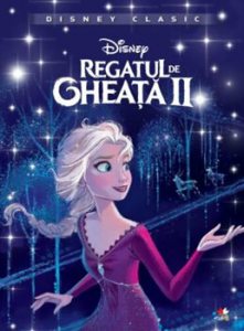Disney. Regatul de gheata II. Povestea filmului (Disney clasic)