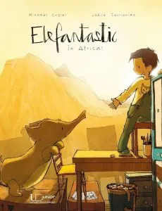 Elefantastic in Africa de Michael Engler/Joelle Tourlonias
