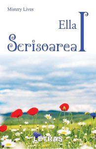 Ella. Scrisoarea I