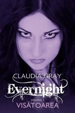Evernight Vol.2 de Claudia Gray
