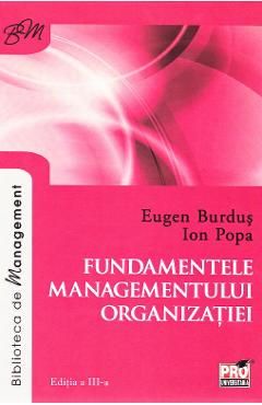 Fundamentele managementului organizatiei ed.3
