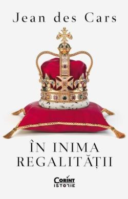 În inima regalității