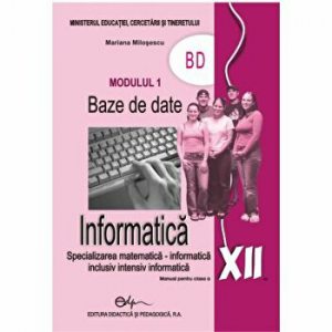 Informatica XII modulul 1 BD