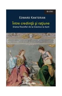 Între credință și rațiune