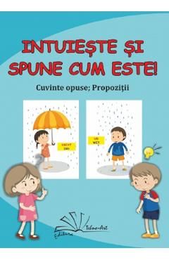 Intuieste si spune cum este!