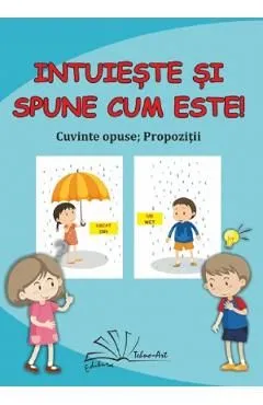 Intuieste si spune cum este! de Autor Anonim