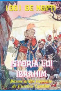 Istoria Lui Ibrahim de Eusebiu Camilar