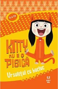 Kitty nu e o pisica. Ursuletul cu bucluc de Jess Black