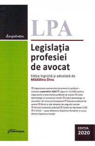 Legislatia profesiei de avocat Ed.2020