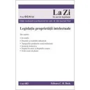Legislatia proprietatii intelectuale. Cod 683 de coordonator: Alin Speriusi-Vlad