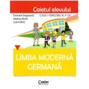 Limba germana. Caietul elevului clasa 1, semestrul al 2-lea de Evemarie Draganovici