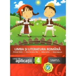 Limba si literatura romana. Caiet de aplicatii clasa a 4-a