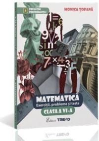 Matematica Cls 6 Exercitii, Probleme Si Teste
