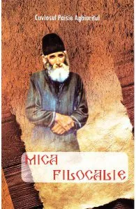 Mica filocalie de Paisie Aghioritul