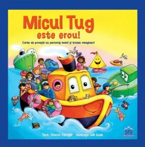 Micul Tug este erou! de Sharon Streger
