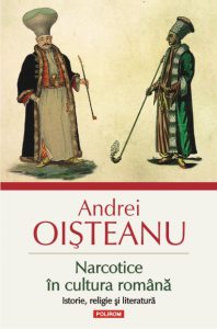 Narcotice in cultura romana. Istorie, religie si literatura (Editia a III-a)