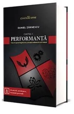 Performanta Vol. 1 de Daniel Zarnescu