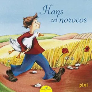 Pixi. Hans cel nororcos de Fratii Grimm