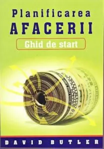 Planificarea afacerii. Ghid de start de David Butler