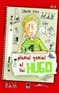 Planul genial al lui Hugo de Sabine Zett