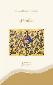 Predici de Parintele Ioan Coman
