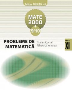 Probleme de matematica pentru clasa a XI-a. Editia a III-a