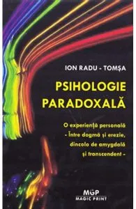 Psihologie paradoxala de Ion Radu-Tomsa