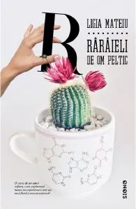 Raraieli de om peltic de Ligia Mateiu