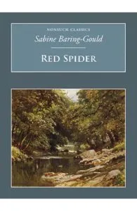 Red Spider: Nonsuch Classics de Sabine Baring-Gould