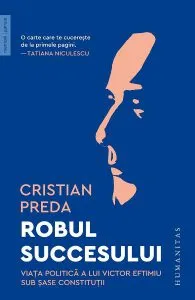 Robul succesului de Cristian Preda
