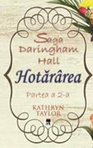 Saga Daringham Hall. Hotararea. Partea a 2-a