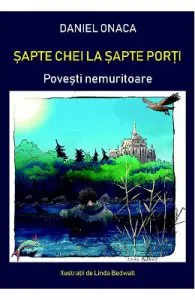 Sapte chei la sapte porti de Daniel Onaca