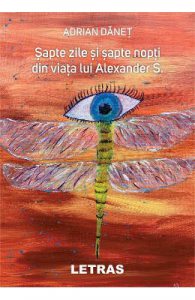 Sapte zile si sapte nopti din viata lui Alexander S.