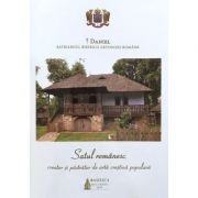 Satul romanesc, creator si pastrator de arta crestina populara