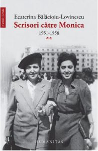 Scrisori catre Monica Vol.2: 1951-1958