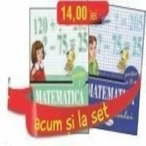Set caiete Matematica pentru clasa a II-a (semestrele I si II) de Rodica Chiran