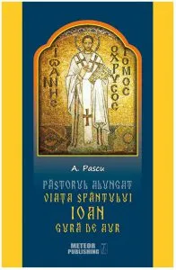 Sfantul Ioan Gura de Aur de A. Pascu