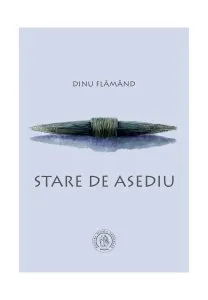 Stare de asediu de Dinu Flamand