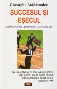 Succesul si esecul de Gheorghe Aradavoaice