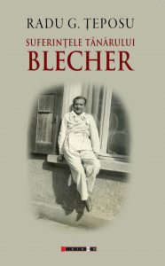 Suferintele tanarului Blecher