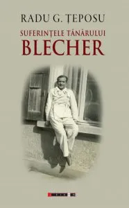 Suferintele tanarului Blecher