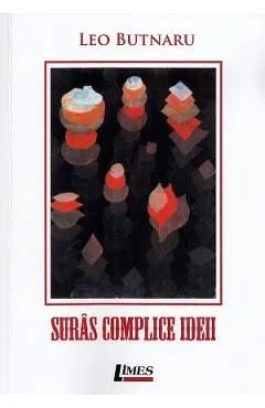 Suras complice ideii de Leo Butnaru