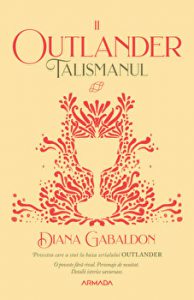 Talismanul. Seria Outlander. Vol.II