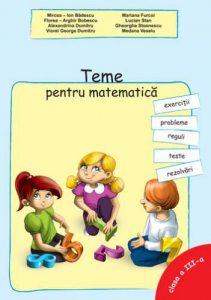 Teme pentru matematica clasa a III-a