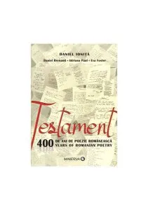 Testament. 400 de ani de poezie românească/400 years of romanian poetry de Daniel Ionita