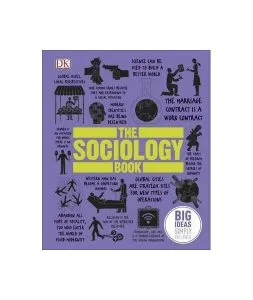The Sociology Book: Big Ideas Simply Explained de Megan Todd