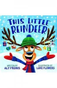This Little Reindeer de Luke Flowers