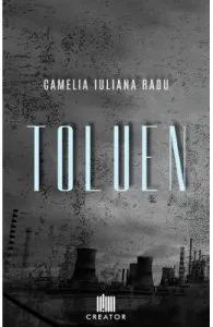 Toluen de Camelia Iuliana Radu